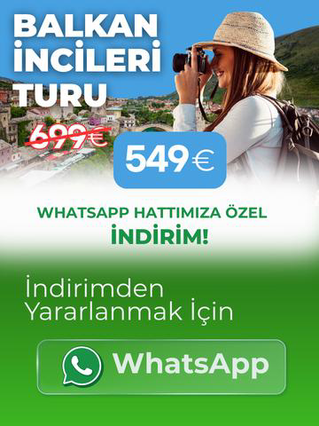 İndirimli Balkan Turu