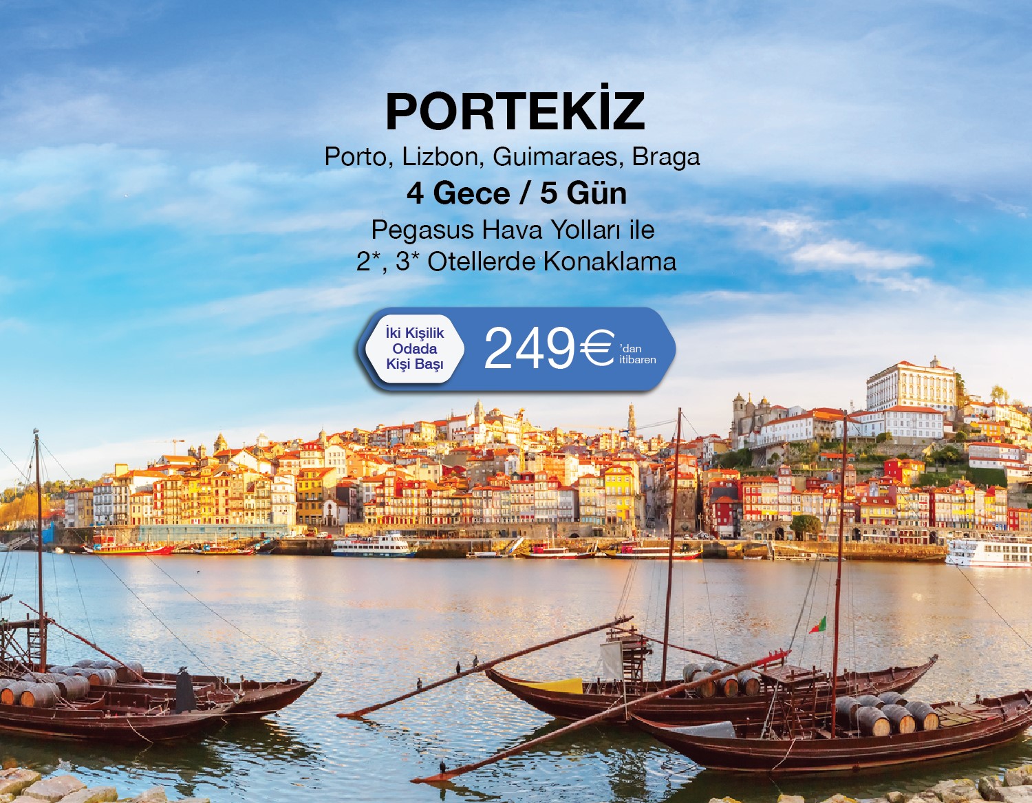 Büyük Portekiz Turu 449€